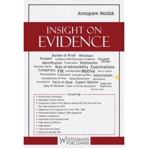 Whitesmann's Insight on Evidence by Anoopam Modak